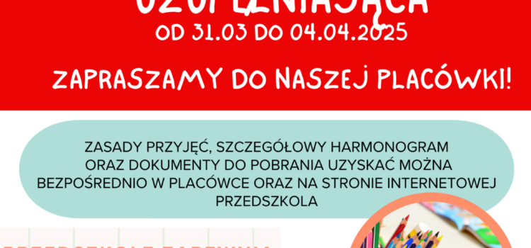 REKRUTACJA UZUPEŁNIAJĄCA